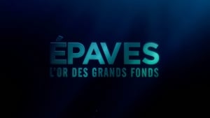 Épaves, l'or des grands fonds háttérkép