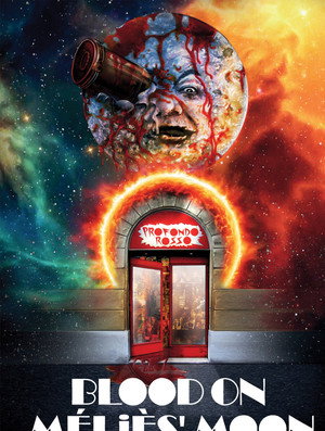 Blood on Méliès' Moon poszter