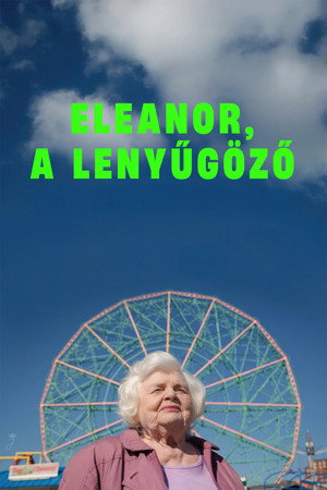 Eleanor, a lenyűgöző