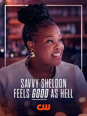 Savvy Sheldon Feels Good As Hell poszter