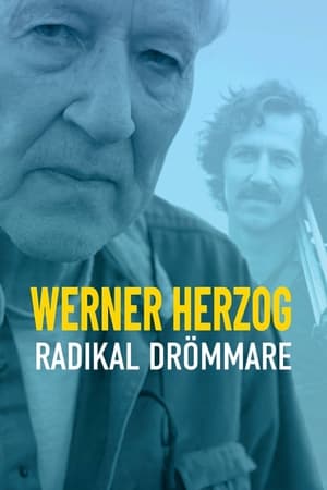 Werner Herzog: Radical Dreamer poszter