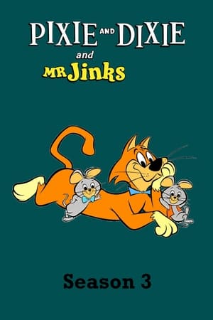 Pixie and Dixie and Mr. Jinks