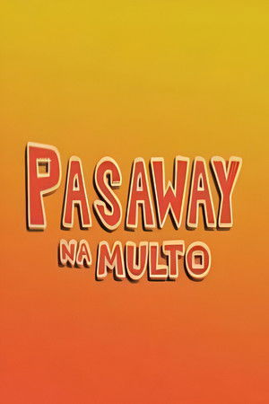 Pasaway Na Multo