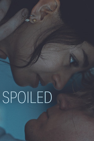 Spoiled poszter