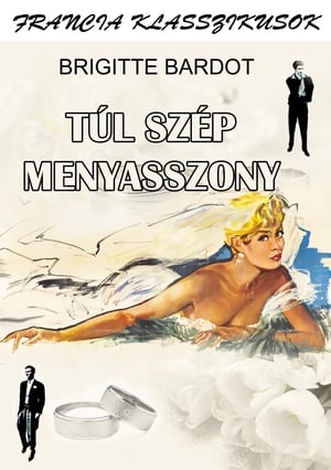 Túl szép a menyasszony