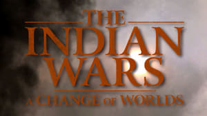 The Indian Wars - A Change of Worlds kép