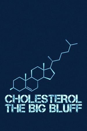 Cholestérol : le grand bluff poszter