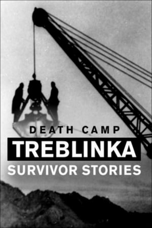 Death Camp Treblinka: Survivor Stories