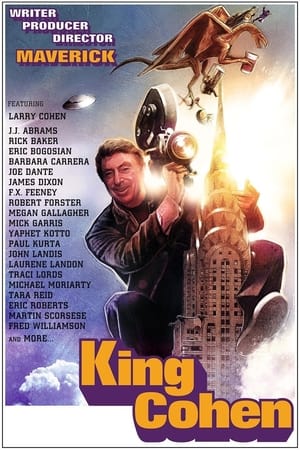 King Cohen: The Wild World of Filmmaker Larry Cohen poszter