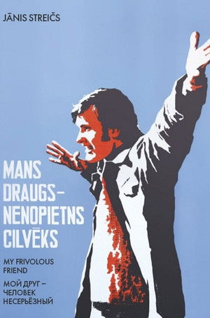 Mans draugs - nenopietns cilvēks poszter