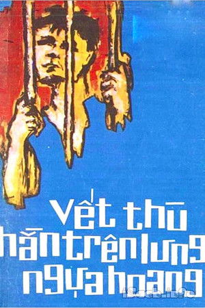 Vết thù trên lưng ngựa hoang poszter