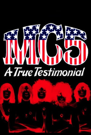 MC5: A True Testimonial poszter