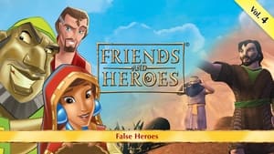 Friends and Heroes Season 1 Ep.4 4. epizód