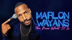 Marlon Wayans: You Know What It Is háttérkép