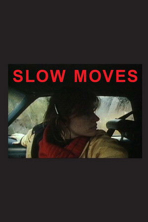 Slow Moves poszter
