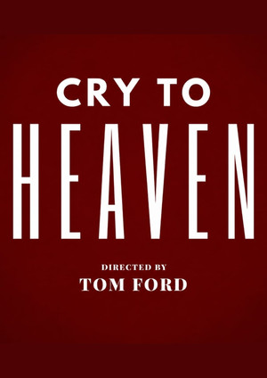 Cry to Heaven poszter
