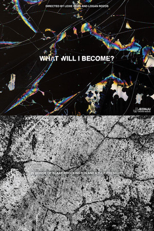 What Will I Become? poszter