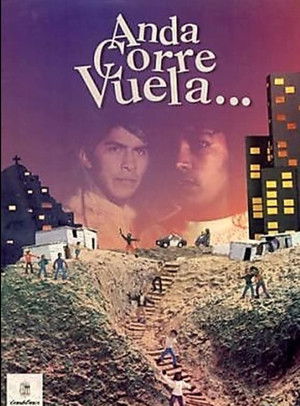 Anda, corre, vuela poszter
