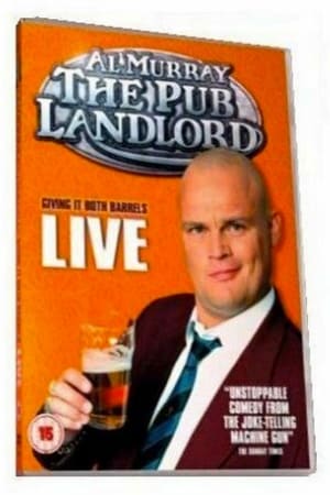 Al Murray, The Pub Landlord - Giving It Both Barrels poszter