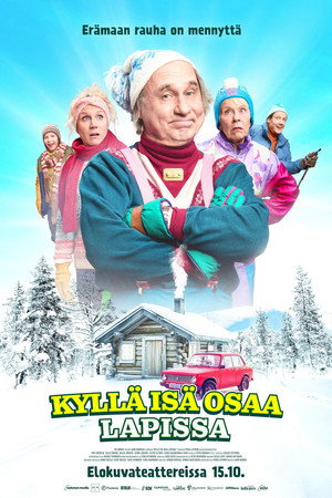 Kyllä isä osaa Lapissa poszter