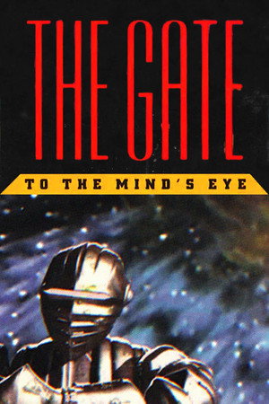The Gate to the Mind's Eye poszter
