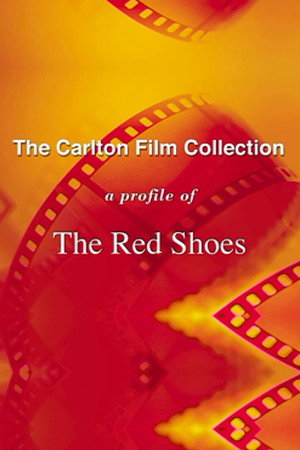 A Profile of 'The Red Shoes' poszter