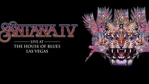 Santana IV - Live at The House of Blues, Las Vegas háttérkép