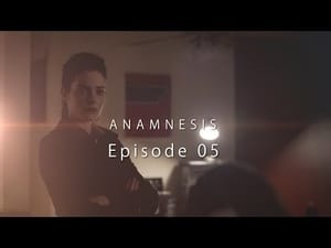 Anamnesis 1. évad Ep.5 5. epizód