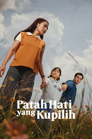 Patah Hati Yang Kupilih poszter