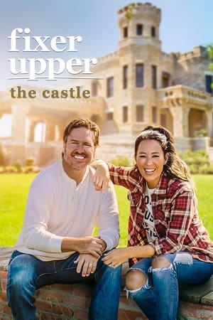 Fixer Upper: The Castle poszter