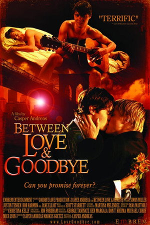 Between Love & Goodbye poszter