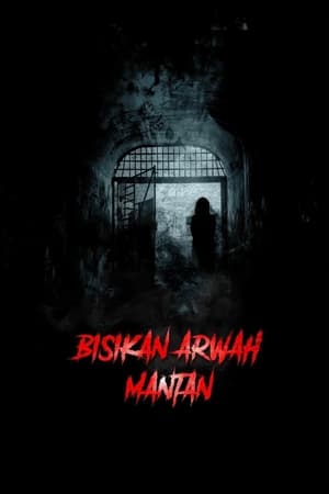 Bisikan Arwah Mantan poszter