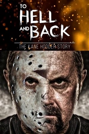 To Hell and Back: The Kane Hodder Story poszter