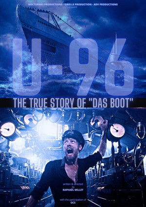 U-96, la véritable histoire de Das Boot poszter