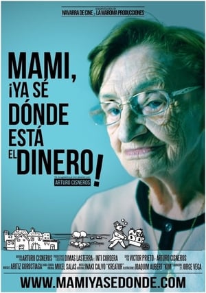 Mami, ¡ya sé dónde está el dinero!