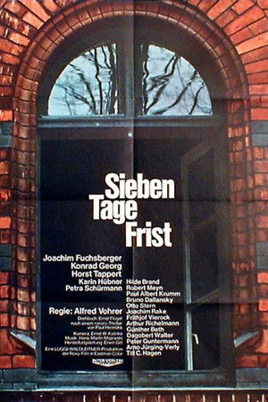 Sieben Tage Frist poszter