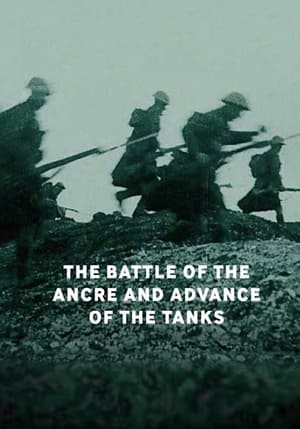 The Battle of the Ancre and Advance of the Tanks poszter