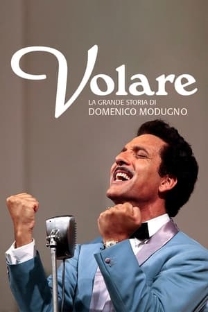 Volare - La grande storia di Domenico Modugno poszter