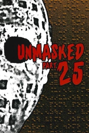 Unmasked Part 25 poszter