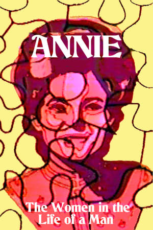 Annie: the Women in the Life of a Man poszter