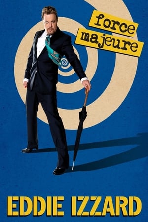 Eddie Izzard: Force Majeure Live poszter