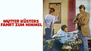 Mutter Küsters' Fahrt zum Himmel háttérkép