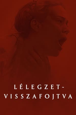 Lélegzet-visszafojtva