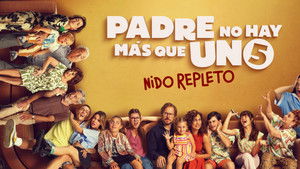 Padre no hay más que uno 5: Nido repleto háttérkép
