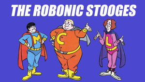 The Robonic Stooges kép