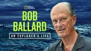 Bob Ballard: An Explorer's Life háttérkép