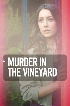 Murder in the Vineyard poszter