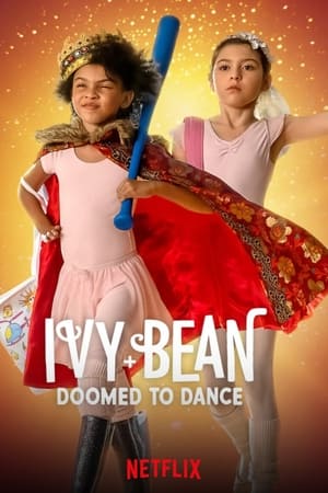 Ivy + Bean: Doomed to Dance poszter