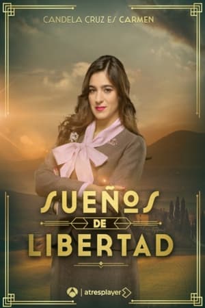 Sueños de libertad poszter