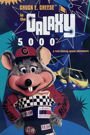 Chuck E. Cheese in the Galaxy 5000 poszter